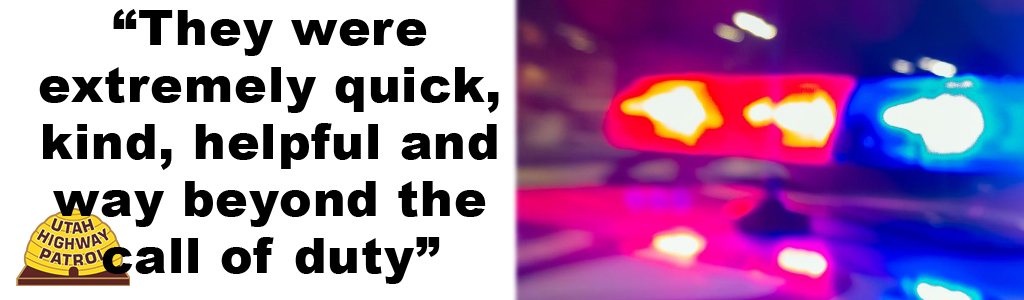 Image shows a close up of blurred police car lights and text reads "They were really quick, helpful and beyond the call of duty"