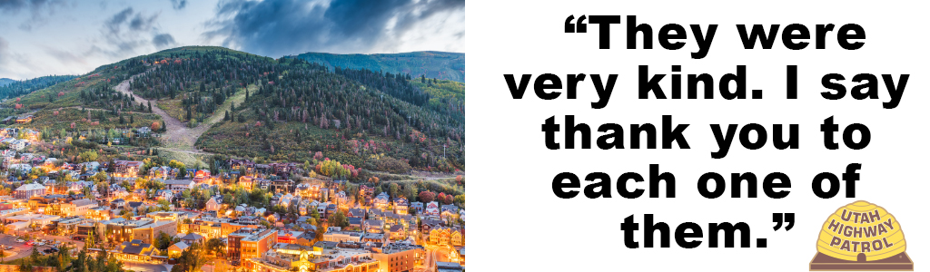 Image shows an aerial view of Park City and text reads "They were very kind. I say thank you to each one of them."